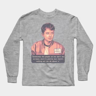 Sex Education - Otis Milburn Wise Quote Long Sleeve T-Shirt